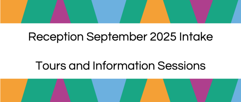 Reception September 2025 – Tours and information sessions for prospective families